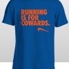 samarreta running is for cowards